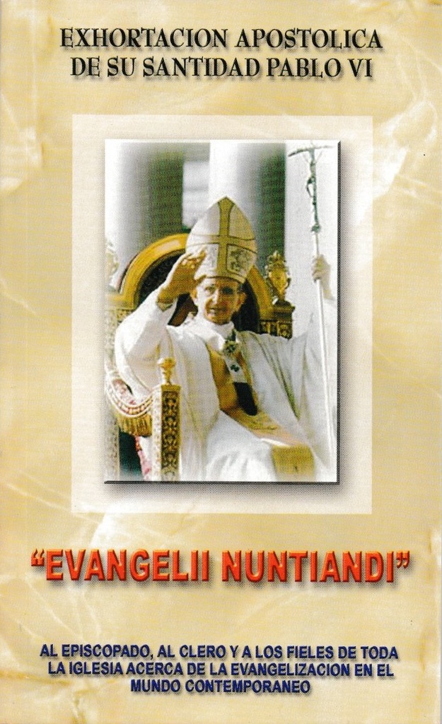 Exhortación Apostólica Evangelii Nuntiandi  