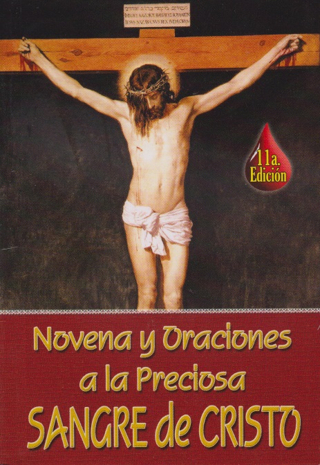 Novena y oraciones a la Preciosa Sangre de Cristo 