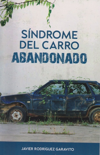 [1.0562] Sindrome del Carro Abandonado ( P. Javier Rodríguez Garavito)