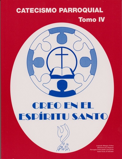 [1.0204] Creo en el Espíritu Santo Tomo IV 