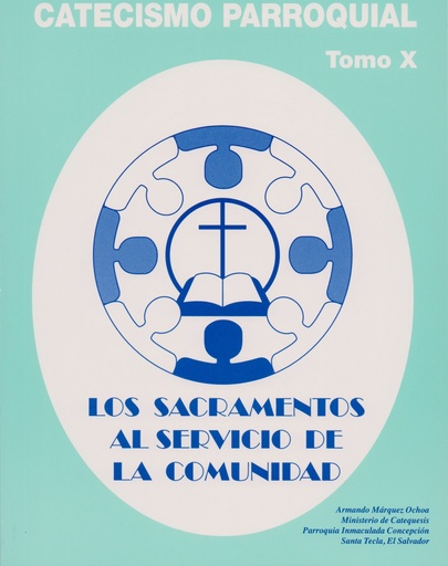 [1.0210] Los Sacramentos de Servicio a la Comunidad Tomo X 