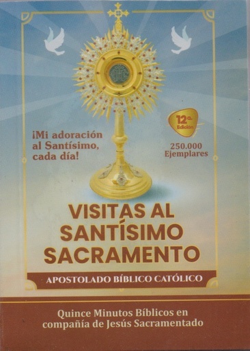 [1.07078] Visitas al Santísimo Sacramento 